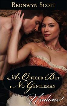 An Officer but No Gentleman