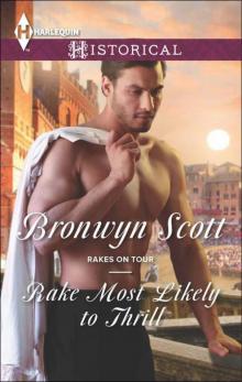 Rake Most Likely to Thrill (Rakes On Tour Book 2)