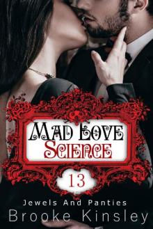Jewels and Panties (Book, Thirteen): Mad Love Science Jewels and Panties (Book, Thirteen): Mad Love Science