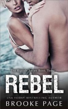 Rebel (#3): The Riptide Series