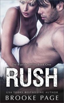 Rush: The Riptide Series Book #1