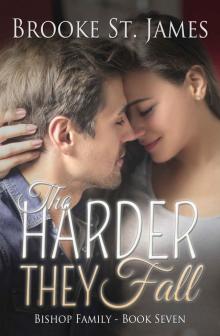 The Harder They Fall (Bishop Family Book 7) The Harder They Fall (Bishop Family Book 7)