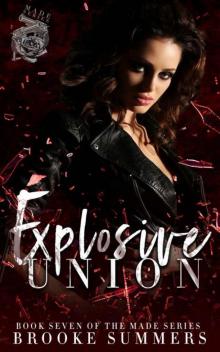 Explosive Union (Made Book 7)