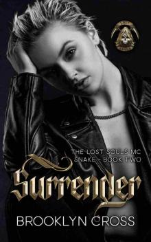 Surrender (Lost Souls MC Book 2)