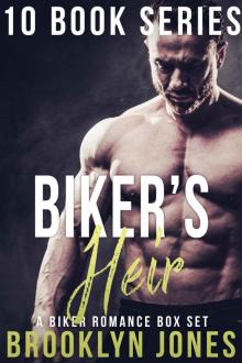 Biker's Heir Series Box Set Biker's Heir Series Box Set