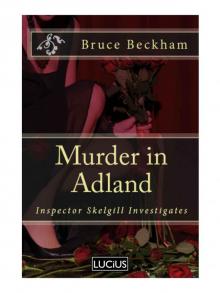 Murder in Adland (Detective Inspector Skelgill Investigates Book 1) Murder in Adland (Detective Inspector Skelgill Investigates Book 1)