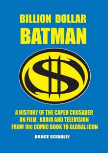 Billion Dollar Batman Billion Dollar Batman