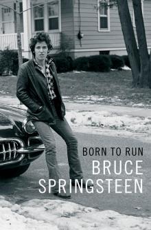 Born to Run Born to Run