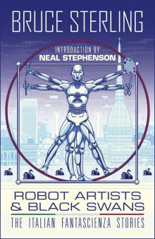 Robot Artists & Black Swans: The Italian Fantascienza Stories Robot Artists & Black Swans: The Italian Fantascienza Stories