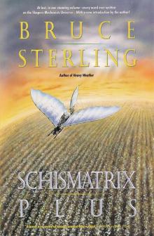 Schismatrix Plus Schismatrix Plus