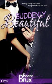 Suddenly Beautiful (Entangled Covet) Suddenly Beautiful (Entangled Covet)