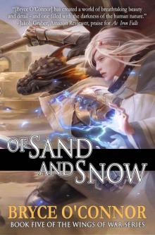 Of Sand and Snow