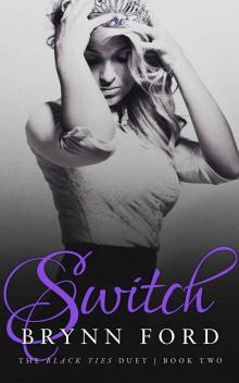 Switch (Black Ties Book 2) Switch (Black Ties Book 2)