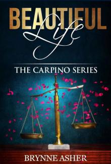 Beautiful Life: The Carpino Series