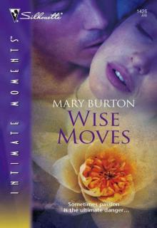 Wise Moves Wise Moves