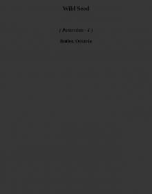 Wild Seed p-4