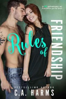 Rules of Friendship: Friends-to-Lovers Standalone Romance Novel Rules of Friendship: Friends-to-Lovers Standalone Romance Novel