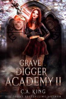 Grave Digger Academy II Grave Digger Academy II