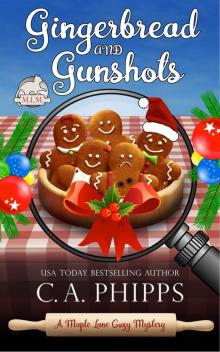Gingerbread and Gunshots