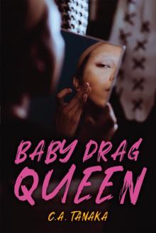 Baby Drag Queen Baby Drag Queen