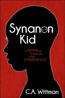 Synanon Kid Synanon Kid