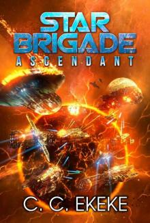 Star Brigade: Ascendant (SB4)