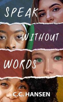 Speak Without Words Speak Without Words