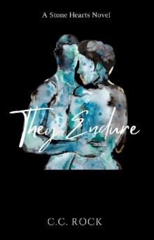 They Endure: A Stone Hearts Novel