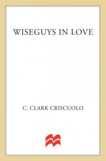 Wiseguys In Love Wiseguys In Love