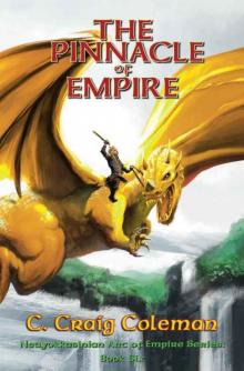 The Pinnacle Of Empire (Book 6) The Pinnacle Of Empire (Book 6)