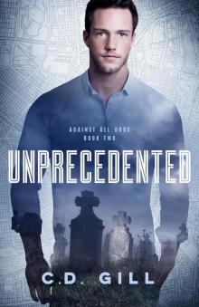 Unprecedented Unprecedented