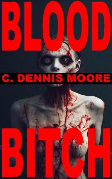 Blood Bitch Blood Bitch