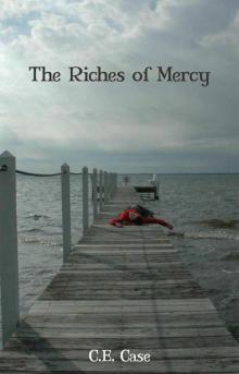 The Riches of Mercy The Riches of Mercy
