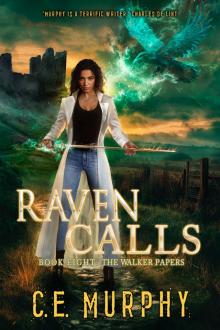 Raven Calls (The Walker Papers Book 8)