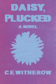 Daisy, Plucked Daisy, Plucked