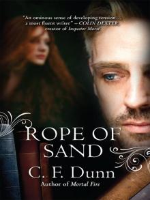Rope of Sand Rope of Sand