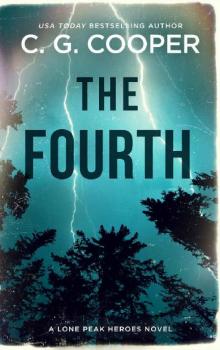 The Fourth (Lone Peak Heroes Book 4)
