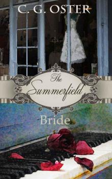 The Summerfield Bride The Summerfield Bride