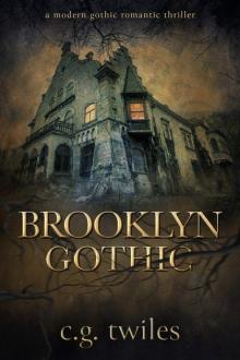 Brooklyn Gothic Brooklyn Gothic