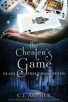 The Cheater's Game: Glass and Steele, #7 The Cheater's Game: Glass and Steele, #7