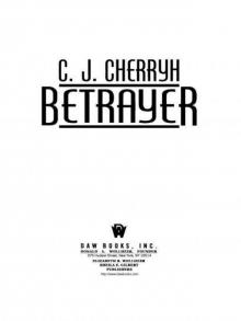Betrayer: Foreigner #12 Betrayer: Foreigner #12