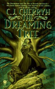 The Dreaming Tree The Dreaming Tree