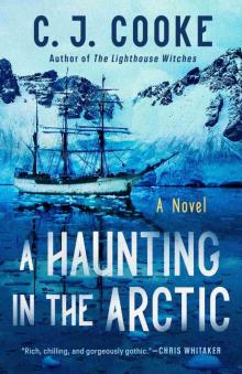A Haunting in the Arctic A Haunting in the Arctic