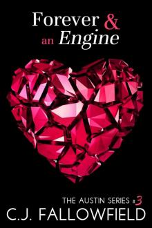 Forever & an Engine (The Austin Series)