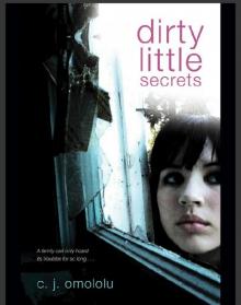 Dirty Little Secrets