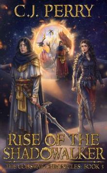 Rise of the Shadowalker Rise of the Shadowalker
