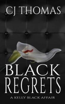 Black Regrets