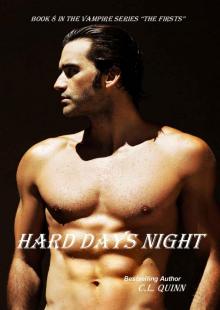 Hard Days Night (The Firsts Book 8) Hard Days Night (The Firsts Book 8)