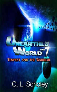 Tempest And The Warrior (Unearthly World Book Book 7) Tempest And The Warrior (Unearthly World Book Book 7)