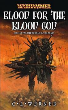 [Warhammer] - Blood for the Blood God